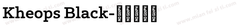 Kheops Black字体转换